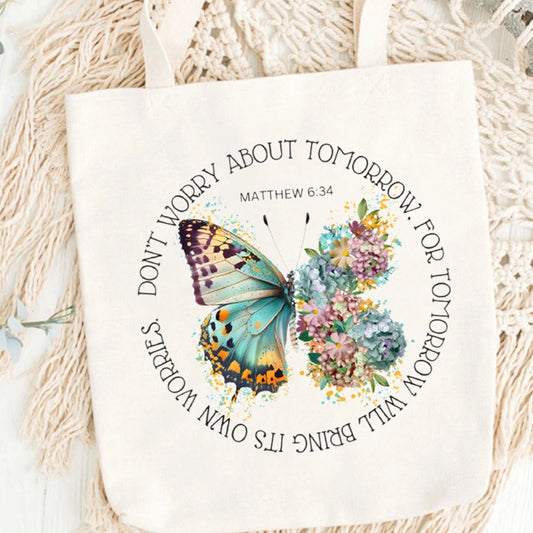 Don't Worry About Tomorrow Canvas Tote
